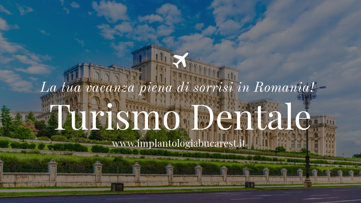 turismo dentale in Romania - Bucarest